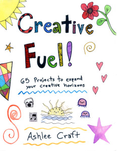 Creative Fuel by Ashlee Craft - Cover