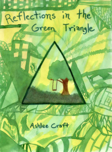 Reflections in the Green Triangle by Ashlee Craft - Cover