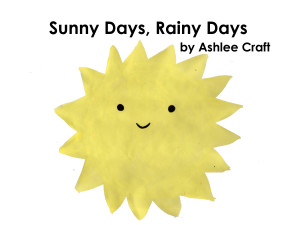 Sunny Days, Rainy Days by Ashlee Craft - Cover