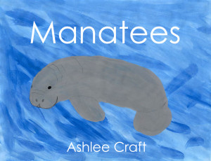 Manatees (Wonderful Wildlife, Book 1) by Ashlee Craft - Cover